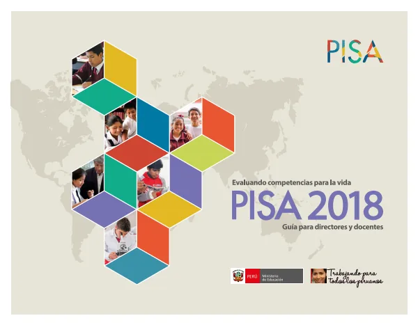 Guía para directores y docentes de PISA 2018 (MINEDU) PDF 1 Portada de Guía para directores y docentes de PISA 2018 - Evaluaciones UMC (ECE y ENLA) - MINEDU