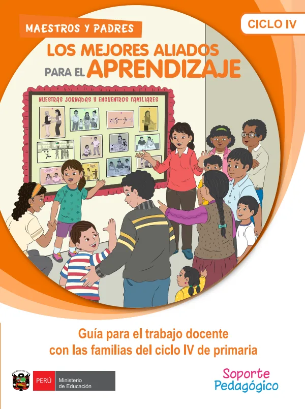 Guía para el trabajo docente con las familias del ciclo IV de Primaria · 2016 (MINEDU) PDF 1 Portada de Guía para el trabajo docente con las familias del ciclo IV de Primaria · 2016 - MINEDU