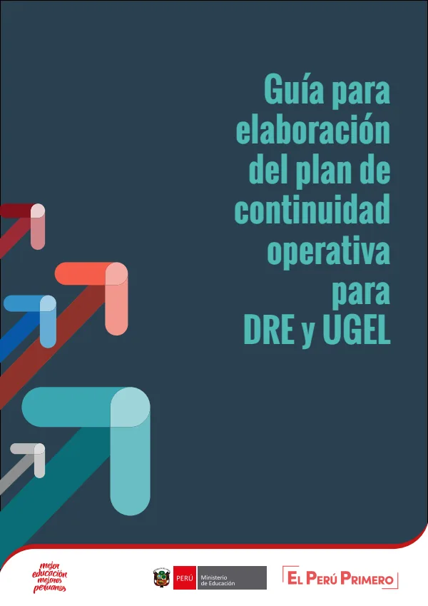 Guía para elaboración del plan de continuidad operativa para DRE y UGEL (MINEDU) PDF 1 Portada de Guía para elaboración del plan de continuidad operativa para DRE y UGEL - Guías docentes - MINEDU