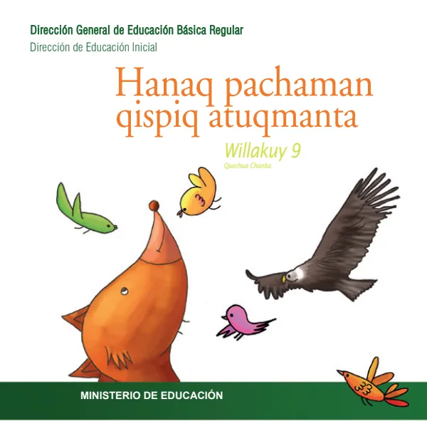 Hanaq pachaman qispiq atuqmanta - El viaje al cielo - Educación Inicial (MINEDU) PDF 1 Portada de Hanaq pachaman qispiq atuqmanta - El viaje al cielo - Educación Inicial - MINEDU