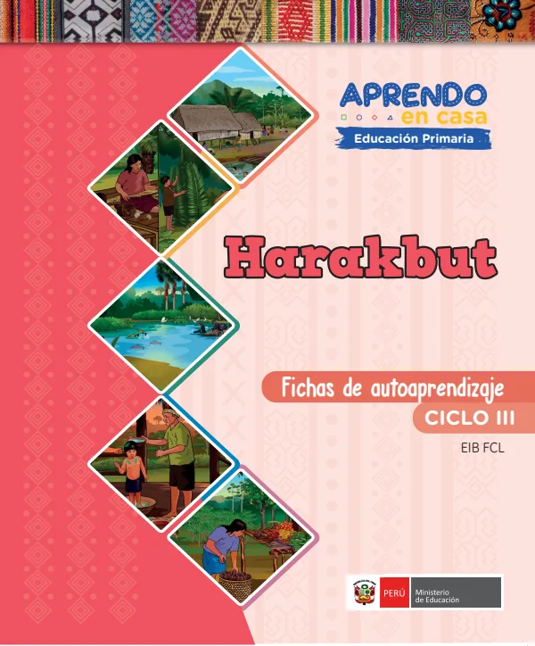 Harakbut - Fichas de autoaprendizaje Mamaru del III Ciclo (1.er y 2.) de Primaria (MINEDU) PDF 1 Portada de Harakbut - Fichas de autoaprendizaje Mamaru del III Ciclo (1.er y 2.) de Primaria - MINEDU