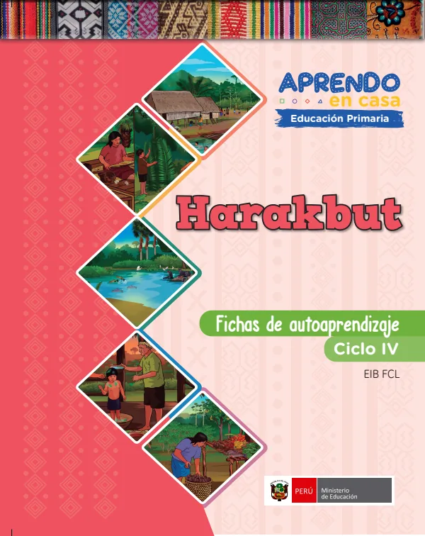 Harakbut - Fichas de autoaprendizaje Mamaru del IV Ciclo (3.er) de Primaria (MINEDU) PDF 1 Portada de Harakbut - Fichas de autoaprendizaje Mamaru del IV Ciclo (3.er) de Primaria - MINEDU