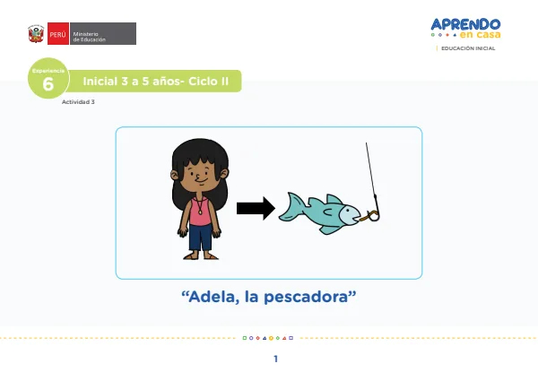 Historia: Adela la pescadora, actividad 3. Inicial 3 a 5 años- Ciclo II - pictograma (MINEDU) PDF 1 Portada de Historia: Adela la pescadora, actividad 3. Inicial 3 a 5 años- Ciclo II - pictograma - MINEDU