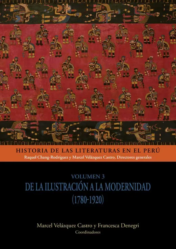 Historia de las Literaturas en el Perú: volumen 3. De la Iustración a la Modernidad (1780-1920) (MINEDU) PDF 1 Portada de Historia de las Literaturas en el Perú: volumen 3. De la Iustración a la Modernidad - Secundaria - MINEDU