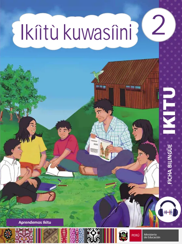 Ikiitu kuwasiini - 2 - Ikitu: Ficha Bilingüe del 2 Primaria (MINEDU) PDF 1 Portada de Ikiitu kuwasiini - 2 - Ikitu: Ficha Bilingüe del 2 Primaria - MINEDU