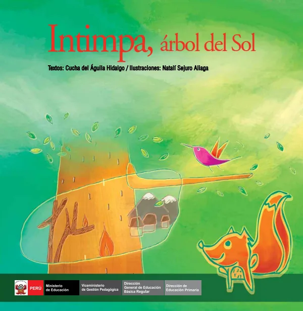Intimpa, árbol del Sol. Nivel Primaria (MINEDU) PDF 1 Portada de Intimpa, árbol del Sol. Nivel Primaria - MINEDU