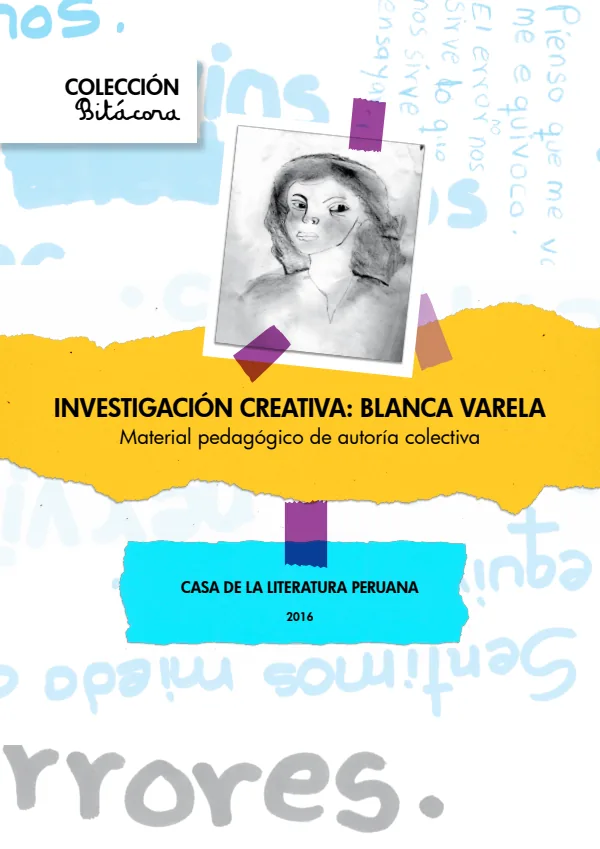 Investigación creativa: Blanca Varela - material pedagógico de autoría colectiva (MINEDU) PDF 1 Portada de Investigación creativa: Blanca Varela - material pedagógico de autoría colectiva - Guías docentes - MINEDU