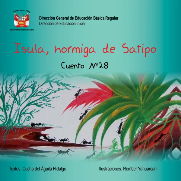 Isula, hormiga de Satipo - Educación Inicial (MINEDU) PDF 1 Portada de Isula, hormiga de Satipo - Educación Inicial - MINEDU