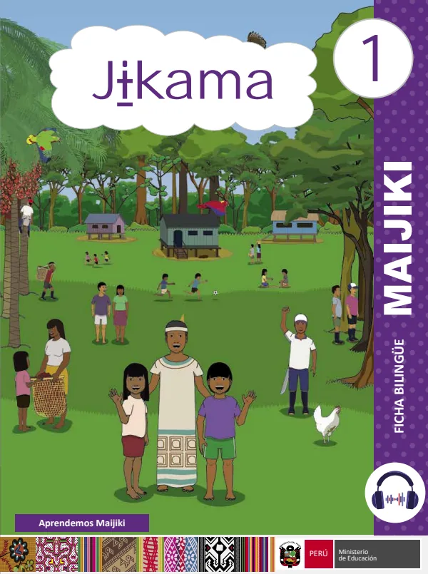J+kama - 1 - Maijiki: Ficha Bilingüe del 1 Primaria (MINEDU) PDF 1 Portada de J+kama - 1 - Maijiki: Ficha Bilingüe del 1 Primaria - MINEDU