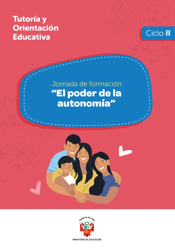 Jornada de formación “El poder de la autonomía”: ciclo II · 2025 - Educación Inicial (MINEDU) PDF 1 Portada de Jornada de formación “El poder de la autonomía”: ciclo II · 2025 - Educación Inicial - MINEDU