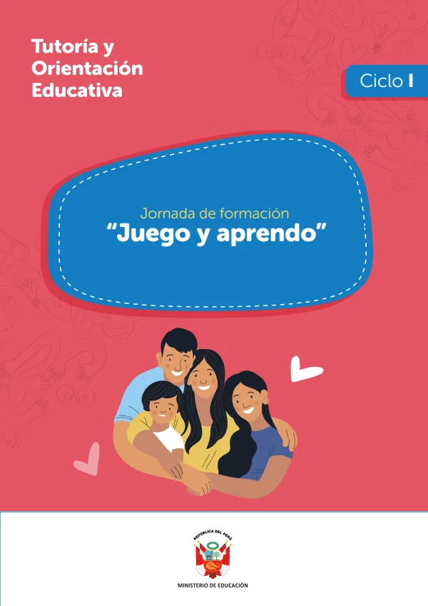 Jornada de formación “Juego y aprendo”: ciclo I · 2025 - Educación Inicial (MINEDU) PDF 1 Portada de Jornada de formación “Juego y aprendo”: ciclo I · 2025 - Educación Inicial - MINEDU