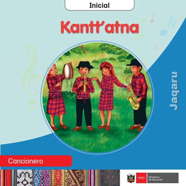 Kantt' atna = Cancionero - inicial - Jaqaru (MINEDU) PDF 1 Portada de Kantt' atna = Cancionero - inicial - Jaqaru - MINEDU