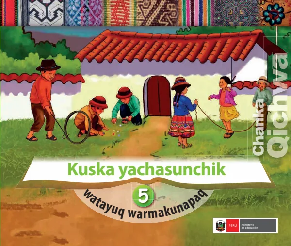 Kuska yachasunchik: cuaderno de trabajo y folder - inicial 5 años Quechua chanka · 2020 (MINEDU) PDF 1 Portada de Kuska yachasunchik: cuaderno de trabajo y folder - inicial 5 años Quechua chanka · 2020 - MINEDU