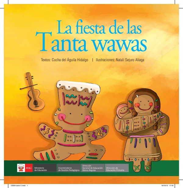 La fiesta de las Tanta wawas. Nivel Primaria (MINEDU) PDF 1 Portada de La fiesta de las Tanta wawas. Nivel Primaria - MINEDU