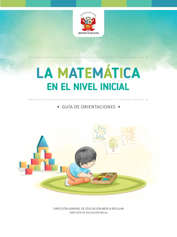 La Matemática en el nivel inicial: Guía de orientaciones (MINEDU) PDF 1 Portada de La Matemática en el nivel inicial: Guía de orientaciones - Guías docentes - MINEDU