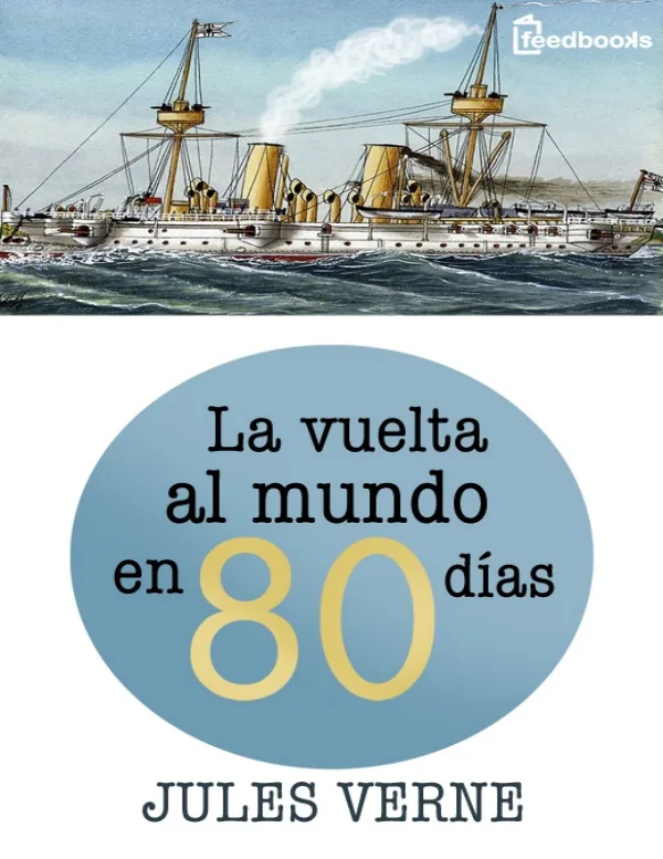 La vuelta al mundo en 80 días - Secundaria (MINEDU) PDF 1 Portada de La vuelta al mundo en 80 días - Secundaria - MINEDU
