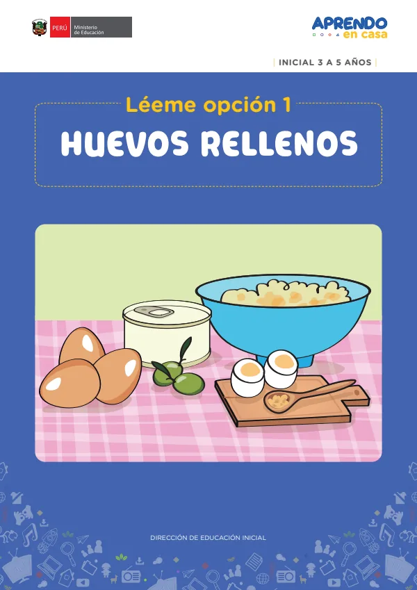 Leemos Juntos: Léeme Huevos rellenos. Inicial 3 a 5 años (MINEDU) PDF 1 Portada de Leemos Juntos: Léeme Huevos rellenos. Inicial 3 a 5 años - Aprendo en Casa - MINEDU