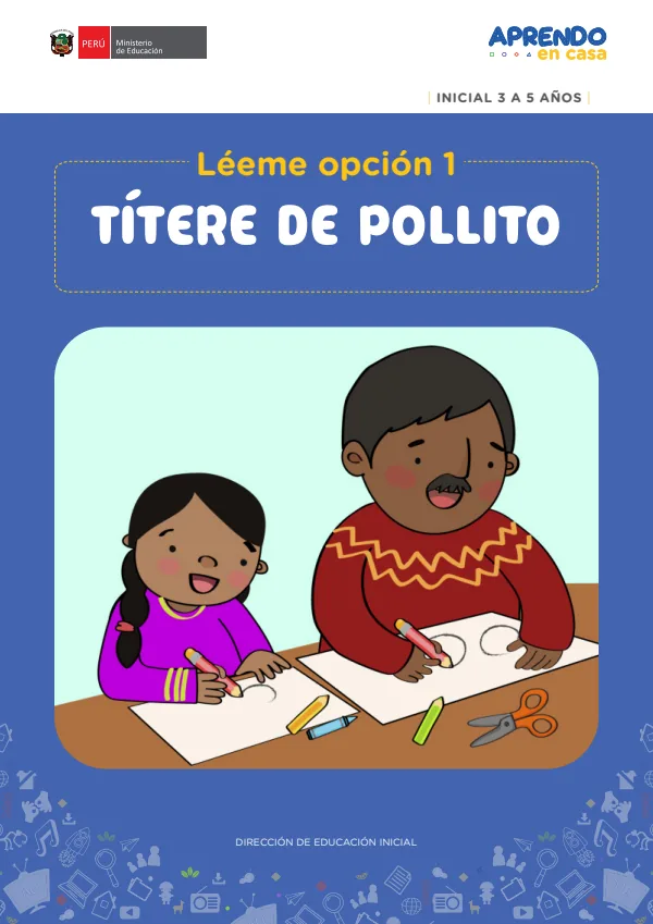 Leemos Juntos: Léeme Títere de pollito. Inicial 3 a 5 años (MINEDU) PDF 1 Portada de Leemos Juntos: Léeme Títere de pollito. Inicial 3 a 5 años - Aprendo en Casa - MINEDU