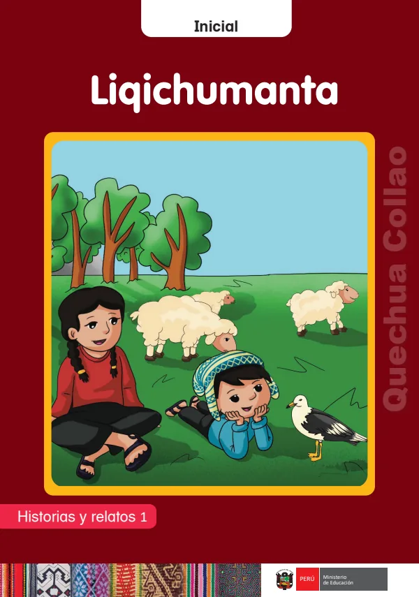 Liqichumanta: Historias y relatos 1 - Inicial - Quechua Collao (MINEDU) PDF 1 Portada de Liqichumanta: Historias y relatos 1 - Inicial - Quechua Collao - MINEDU