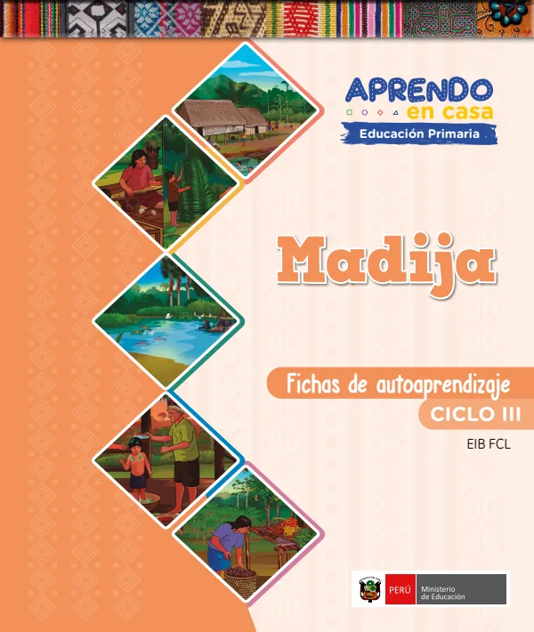 Madija - Fichas de autoaprendizaje Mamaru del III Ciclo (1.er y 2.) de Primaria (MINEDU) PDF 1 Portada de Madija - Fichas de autoaprendizaje Mamaru del III Ciclo (1.er y 2.) de Primaria - MINEDU
