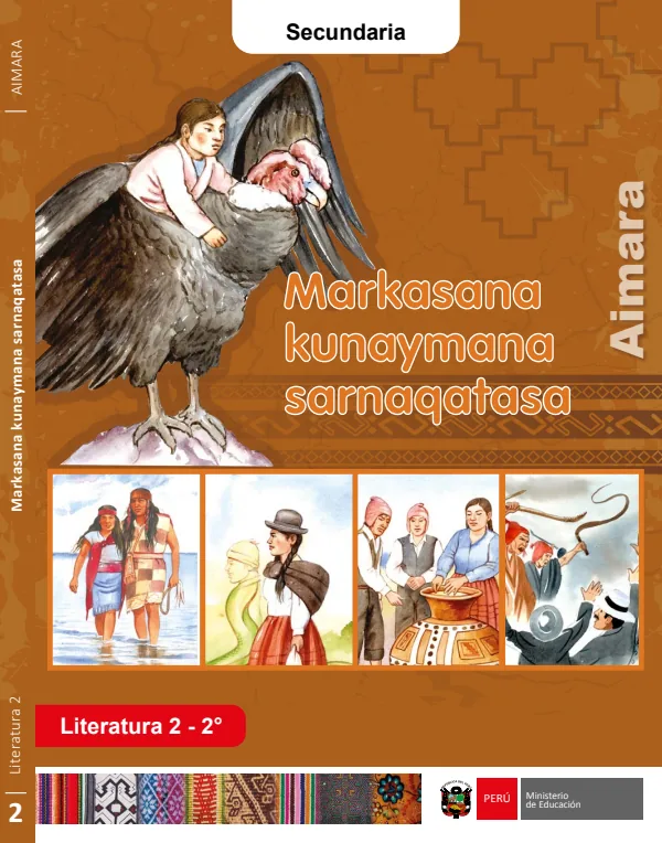 Markasana kunaymana sarnaqatasa = Literatura 2 - 2. grado de secundaria - Aimara (MINEDU) PDF 1 Portada de Markasana kunaymana sarnaqatasa = Literatura 2 - 2. grado de secundaria - Aimara - MINEDU