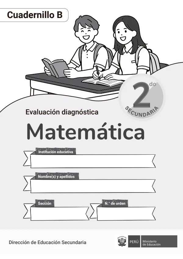 Matemática, evaluación diagnóstica, 2do Secundaria: Cuadernillo B (MINEDU) PDF 1 Portada de Matemática, evaluación diagnóstica, 2do Secundaria: Cuadernillo B - MINEDU