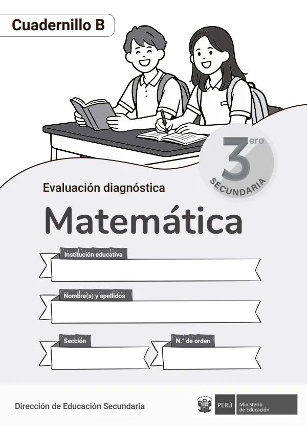 Matemática, evaluación diagnóstica, 3ero Secundaria: Cuadernillo B (MINEDU) PDF 1 Portada de Matemática, evaluación diagnóstica, 3ero Secundaria: Cuadernillo B - MINEDU