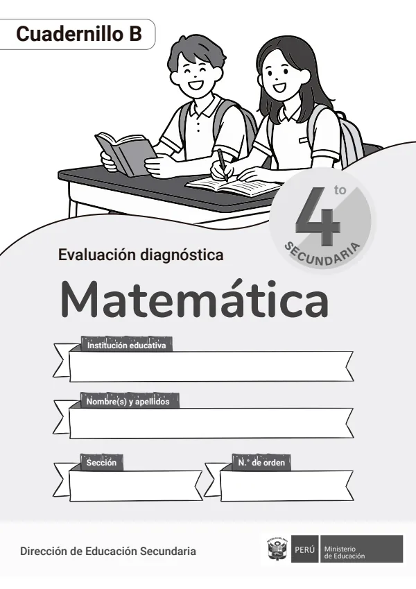 Matemática, evaluación diagnóstica, 4to Secundaria: Cuadernillo B (MINEDU) PDF 1 Portada de Matemática, evaluación diagnóstica, 4to Secundaria: Cuadernillo B - MINEDU