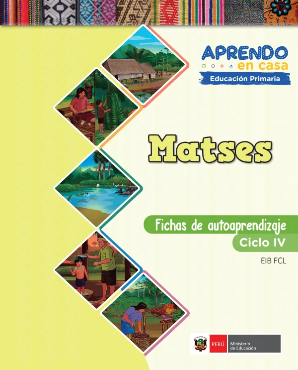 Matses -Fichas de autoaprendizaje Mamaru del IV Ciclo (3.er) de Primaria (MINEDU) PDF 1 Portada de Matses -Fichas de autoaprendizaje Mamaru del IV Ciclo (3.er) de Primaria - MINEDU