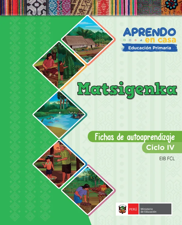 Matsigenka - Fichas de autoaprendizaje Mamaru del IV Ciclo (3.er) de Primaria (MINEDU) PDF 1 Portada de Matsigenka - Fichas de autoaprendizaje Mamaru del IV Ciclo (3.er) de Primaria - MINEDU