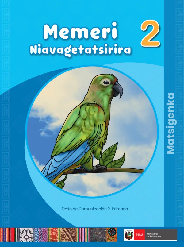 Memeri Niavagetatsirira - 2 Matsigenka: Texto de Comunicación del 2 Primaria (MINEDU) PDF 1 Portada de Memeri Niavagetatsirira - 2 Matsigenka: Texto de Comunicación del 2 Primaria - MINEDU