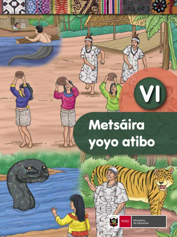 Metsáira yoyo atibo IV = Literatura - Shipibo-konibo, VI ciclo - Secundaria (MINEDU) PDF 1 Portada de Metsáira yoyo atibo IV = Literatura - Shipibo-konibo, VI ciclo - Secundaria - MINEDU