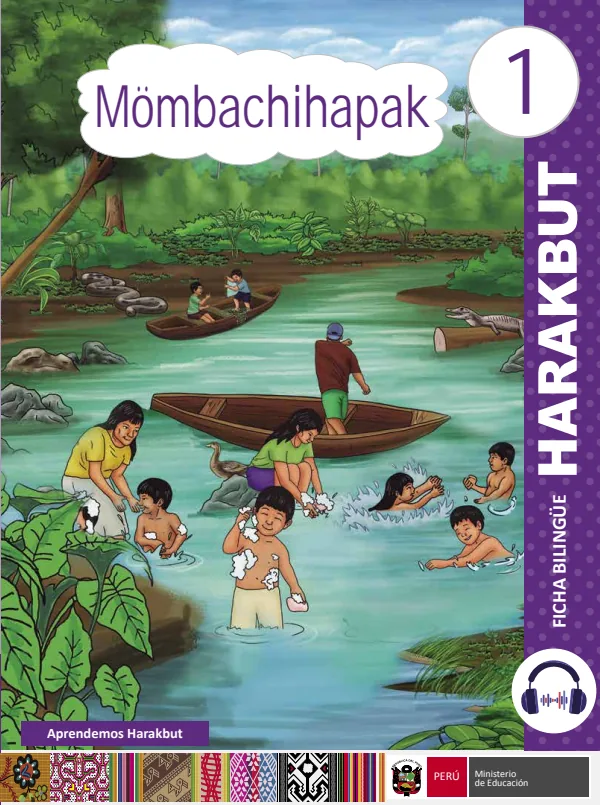 Mombachihapak - 1 - Harakbut: Ficha Bilingüe del 1 - Primaria - Harakbut (MINEDU) PDF 1 Portada de Mombachihapak - 1 - Harakbut: Ficha Bilingüe del 1 - Primaria - Harakbut - MINEDU