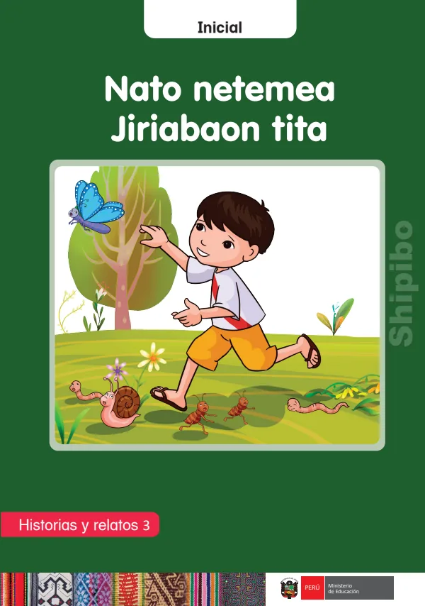 Nato netemea Jiribaon tita: Historias y relatos 3 - inicial - Shipibo-Konibo (MINEDU) PDF 1 Portada de Nato netemea Jiribaon tita: Historias y relatos 3 - inicial - Shipibo-Konibo - MINEDU