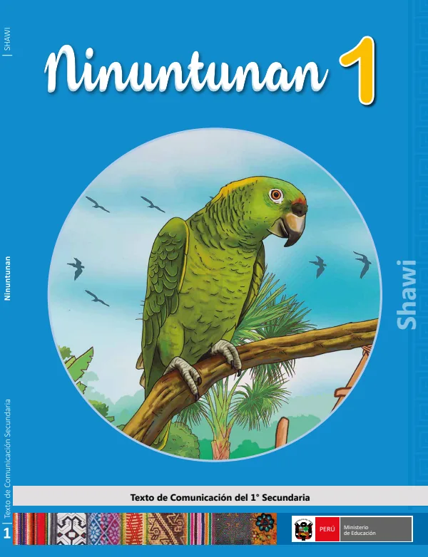 Ninuntunan - 1 - Shawi: Texto de Comunicación del 1 Secundaria (MINEDU) PDF 1 Portada de Ninuntunan - 1 - Shawi: Texto de Comunicación del 1 Secundaria - MINEDU
