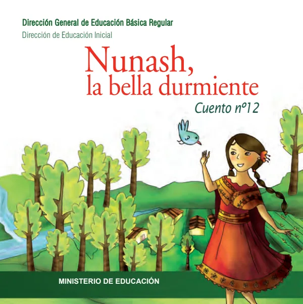 Nunash, la bella durmiente. Texto (MINEDU) PDF 1 Portada de Nunash, la bella durmiente. Texto - Guías docentes - MINEDU