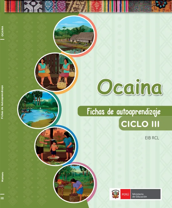 Ocaina - Fichas de autoaprendizaje Mamaru del III Ciclo (1.er y 2.) de Primaria (MINEDU) PDF 1 Portada de Ocaina - Fichas de autoaprendizaje Mamaru del III Ciclo (1.er y 2.) de Primaria - MINEDU