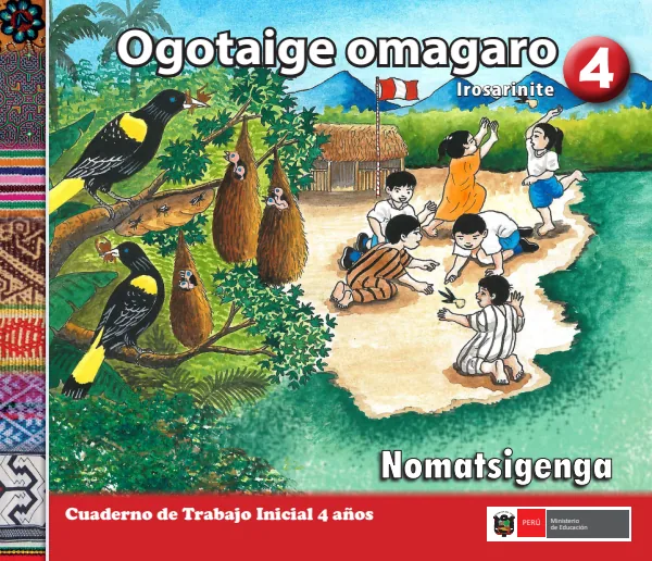 Ogotaige omagaro 4 años = Cuaderno de trabajo y folder de Inicial 4 años - Nomatsigenga (MINEDU) PDF 1 Portada de Ogotaige omagaro 4 años = Cuaderno de trabajo y folder de Inicial 4 años - Nomatsigenga - MINEDU