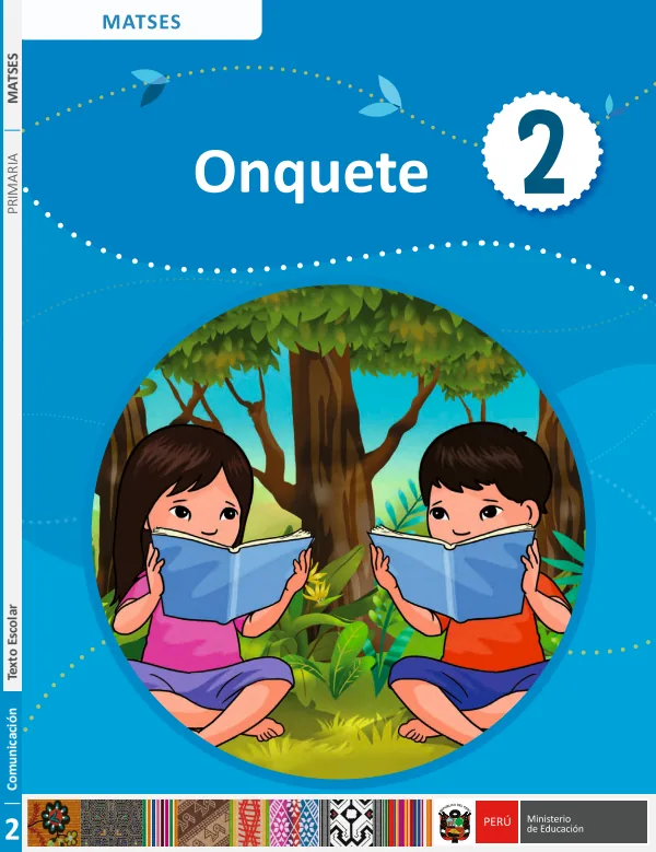 Onquete 2 - Matsés: texto de Comunicación del 2° Primaria (MINEDU) PDF 1 Portada de Onquete 2 - Matsés: texto de Comunicación del 2° Primaria - MINEDU