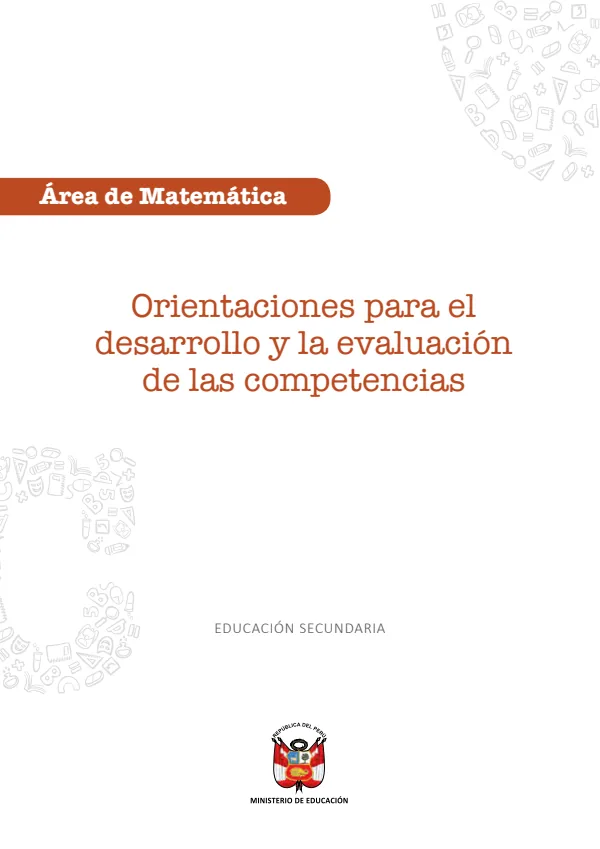 Orientaciones para el desarrollo y la evaluación de las competencias Matemática (MINEDU) PDF 1 Portada de Orientaciones para el desarrollo y la evaluación de las competencias Matemática - Guías docentes - MINEDU