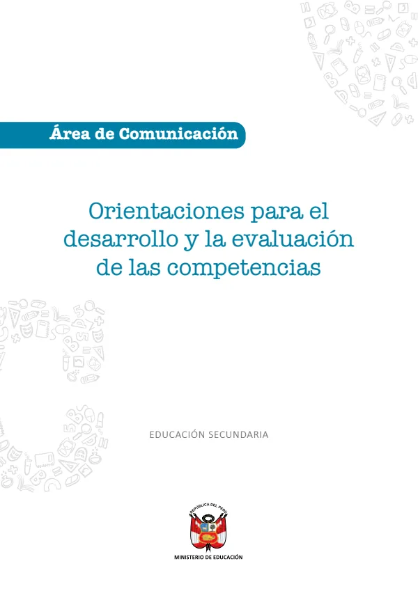 Orientaciones para el desarrollo y la evaluación de las competencias Comunicación (MINEDU) PDF 1 Portada de Orientaciones para el desarrollo y la evaluación de las competencias Comunicación - Guías docentes - MINEDU