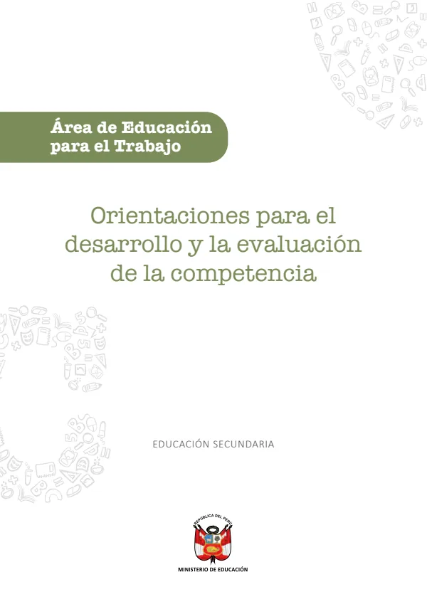Orientaciones para el desarrollo y la evaluación de las competencias EPT (MINEDU) PDF 1 Portada de Orientaciones para el desarrollo y la evaluación de las competencias EPT - Guías docentes - MINEDU