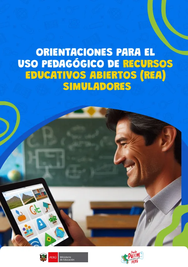 Orientaciones para uso pedagógico de Recursos Educativos Abiertos (REA) Simuladores (MINEDU) PDF 1 Portada de Orientaciones para uso pedagógico de Recursos Educativos Abiertos (REA) Simuladores - Guías docentes - MINEDU