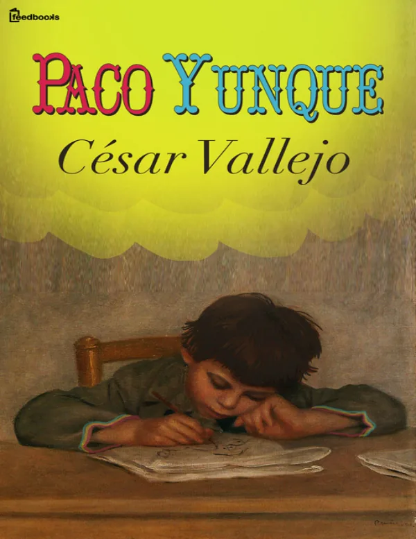 Paco Yunque - Primaria (MINEDU) PDF 1 Portada de Paco Yunque - Primaria - MINEDU