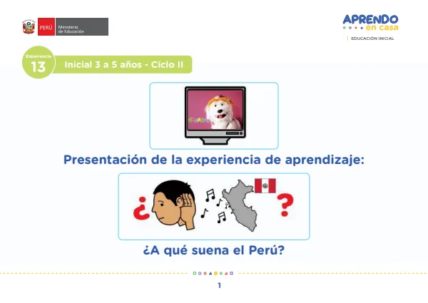 Presentación de la experiencia de aprendizaje: ¿A qué suena el Perú? - Inicial 3 a 5 años (MINEDU) PDF 1 Portada de Presentación de la experiencia de aprendizaje: ¿A qué suena el Perú? - Inicial 3 a 5 - Aprendo en Casa - MINEDU