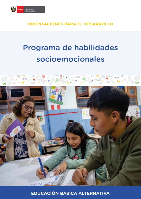 Programa de habilidades socioemocionales: Orientaciones para el desarrollo (MINEDU) PDF 1 Portada de Programa de habilidades socioemocionales: Orientaciones para el desarrollo - Guías docentes - MINEDU