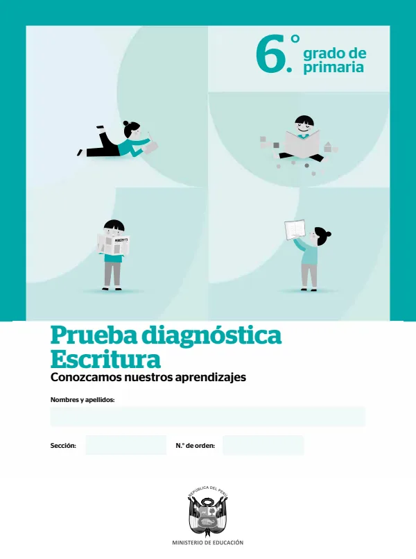 Prueba diagnóstica Escritura 6. grado de Primaria (MINEDU) PDF 1 Portada de Prueba diagnóstica Escritura 6. grado de Primaria - Evaluación diagnóstica - MINEDU