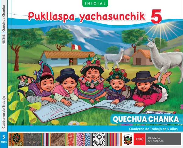 Pukllaspa yachasunchik: cuaderno de trabajo de 5 años - Quechua chanka (MINEDU) PDF 1 Portada de Pukllaspa yachasunchik: cuaderno de trabajo de 5 años - Quechua chanka - MINEDU