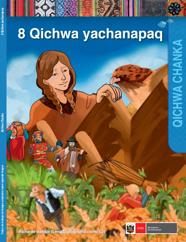 Qichwa yachakunapaq 8 - Fichas de trabajo (lengua originaria como L2) de Comunicación del 2. de Secundaria - Quechua Chanka (MINEDU) PDF 1 Portada de Qichwa yachakunapaq 8 - Fichas de trabajo (lengua originaria como L2) de Comunicación - 2.º grado de Secundaria - MINEDU