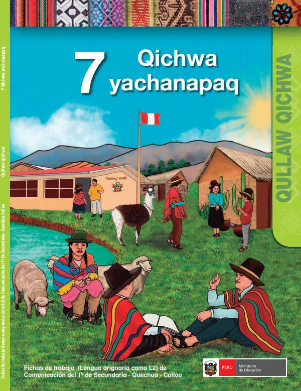 Qichwa yachanapaq 7 - Fichas de trabajo (lengua originaria como L2) de Comunicación del 1.er de Secundaria (MINEDU) PDF 1 Portada de Qichwa yachanapaq 7 - Fichas de trabajo (lengua originaria como L2) de Comunicación - 1.º grado de Secundaria - MINEDU
